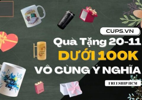 quà tặng 20-11 dưới 100k ý nghĩa