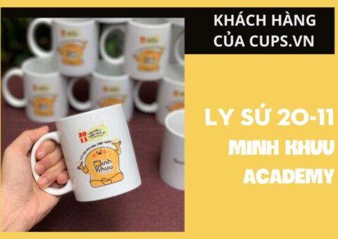 Ly Sứ 20-11 – Món quà ý nghĩa Học viện Minh Khưu chọn tại Cups.vn