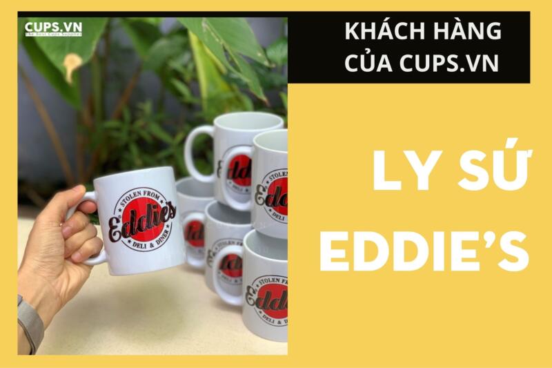 Ly sứ in logo EDDIE’S được sản xuất tại Cups.vn – giải pháp quà tặng và sản phẩm thương hiệu chất lượng cao.